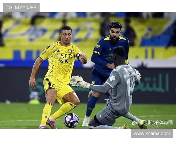 利雅得胜利客场对阵阿首发名单公布C罗缺阵马内科曼菲利克斯均坐替补